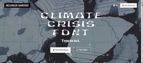 Climate Crisis Font  by Helsingin Sanomat