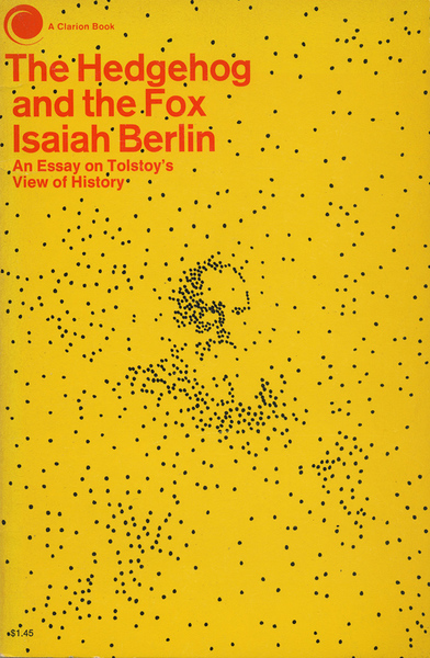 isaiah berlin hedgehog and the fox essay isaiah berlin hedgehog and the fox essay