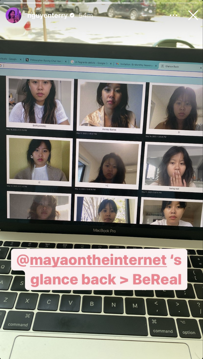 Instagram story by Terry Nguyen that says Maya's Glance Back > Be Real