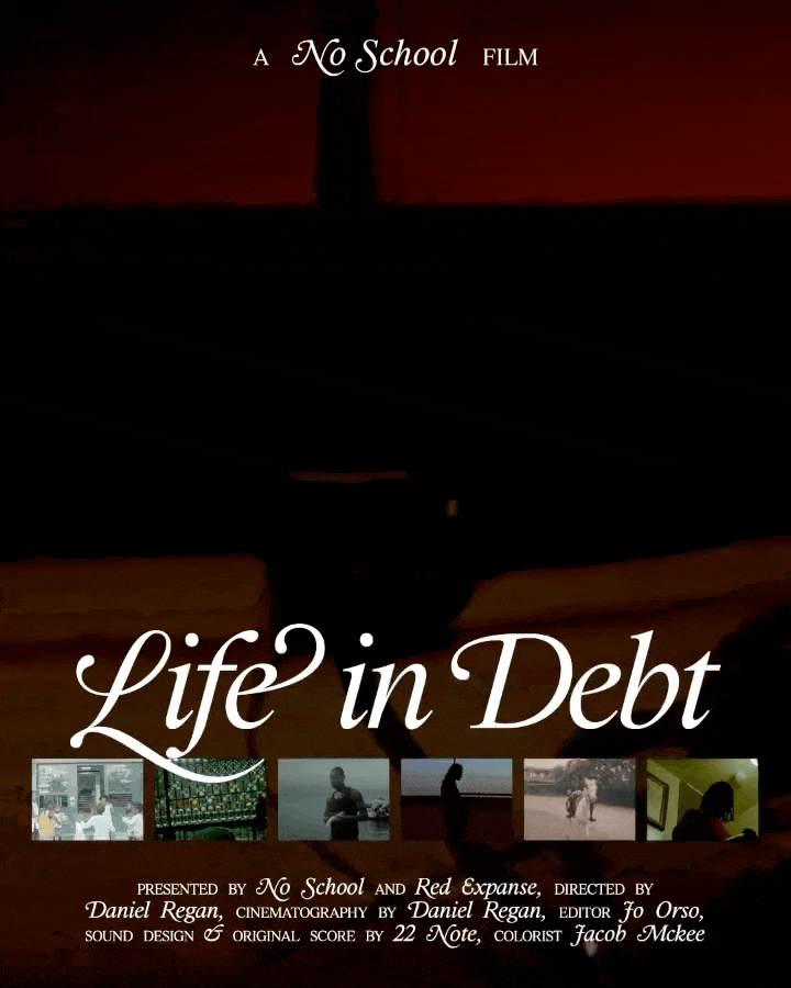 Life in Debt — A No School Film
