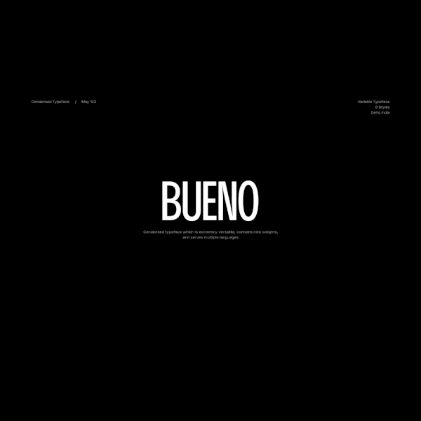 Specimen of  Bueno (Regular weight for free) by Rajesh Rajput.
Animated gif. 14 images.