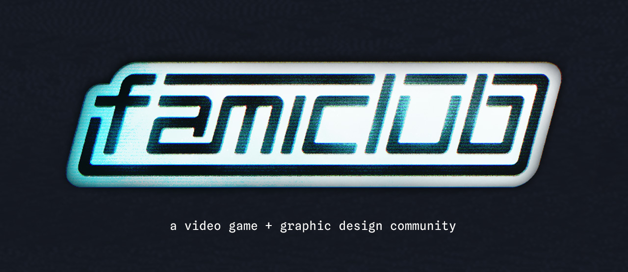 Famiclub logo with text 'a video game + graphic design community' Famiclub logo with text 'a video game + graphic design community'