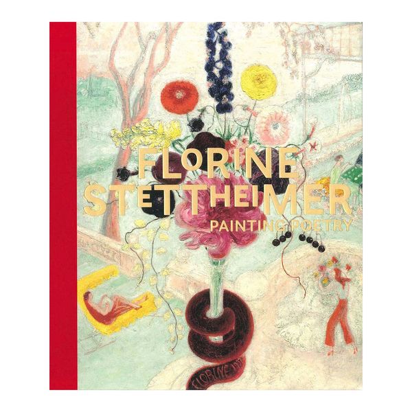 Publications, Florine Stettheimer: Painting Poetry, 2017 Publications, Florine Stettheimer: Painting Poetry, 2017