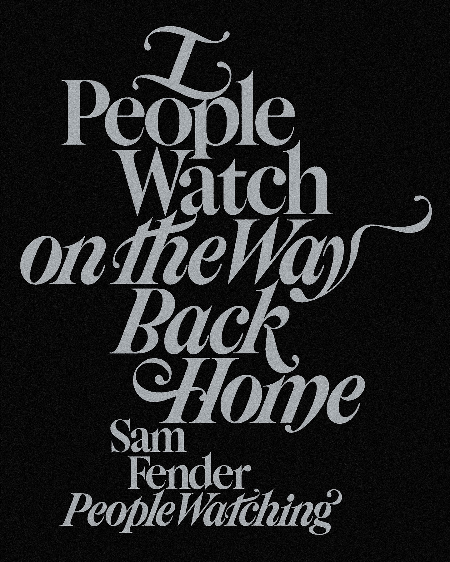 People Watching Typography | UNBSERVED