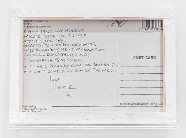 Glen Fogel, From Jamie (Denver), 2015 (reverse) Glen Fogel, From Jamie (Denver), 2015 (reverse)