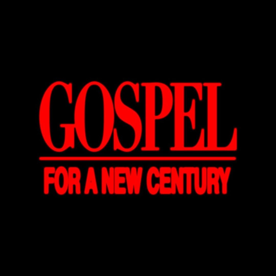 gospel for a new century