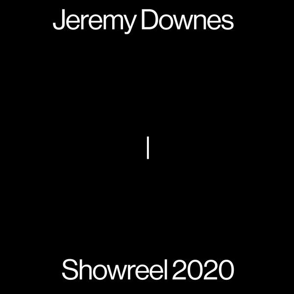 jeremy-downes-showreel-2020.gif
